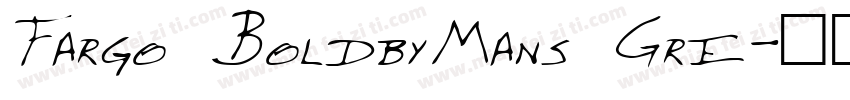 Fargo BoldbyMans Gre字体转换